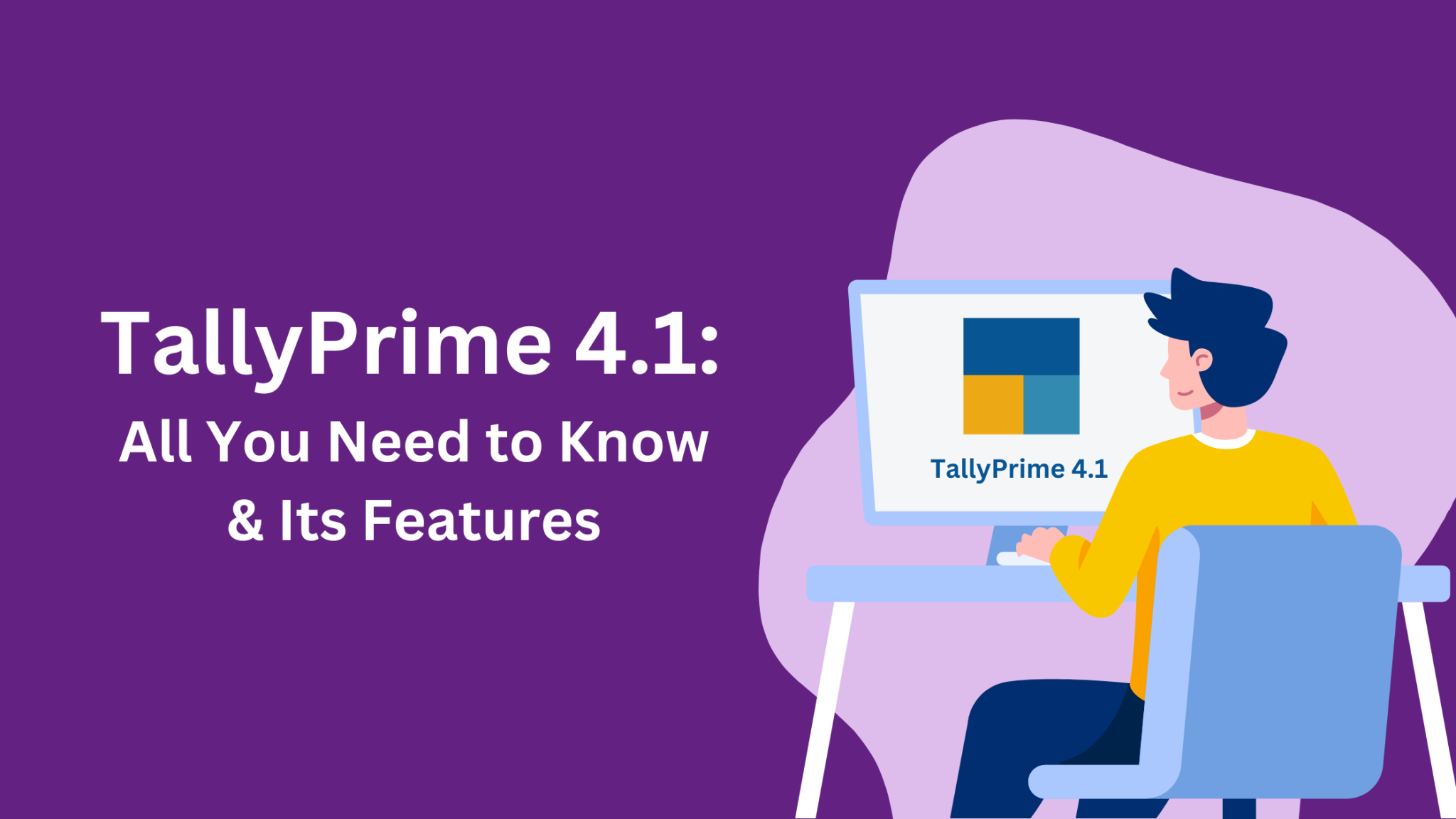 TallyPrime 4.1: All You Need to Know About the Latest Version and Its ...